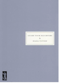 Guard Your Daughters - Agricola Street Books