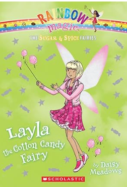 Rainbow Magic: The Sugar & Spice Fairies #6: Layla the Cotton Candy Fairy - Agricola Street Books