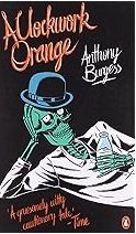 A Clockwork Orange - Agricola Street Books