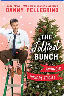 The Jolliest Bunch: Unhinged Holiday Stories - Agricola Street Books