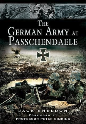 The German Army at Passchendaele - Agricola Street Books