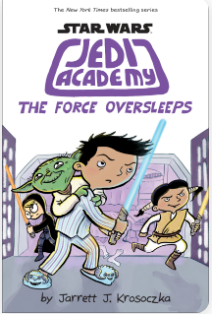 Star Wars: Jedi Academy The Force Oversleeps - Agricola Street Books