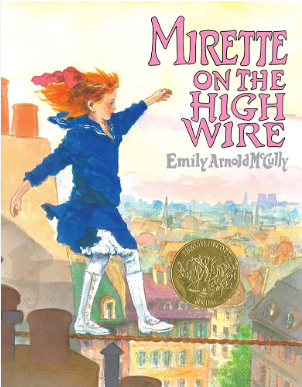 Mirette on the High Wire - Agricola Street Books