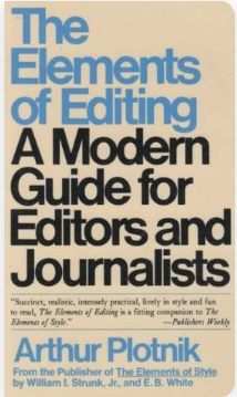 The Elements of Editing: A Modern Guide for Editors and Journalists - Agricola Street Books