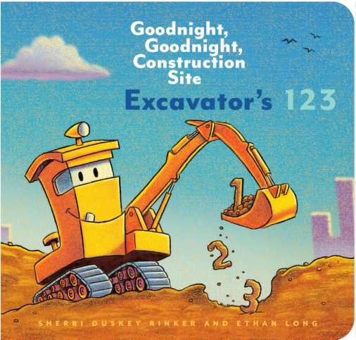 Goodnight, Goodnight, Construction Site: Excavator's 123 - Agricola Street Books