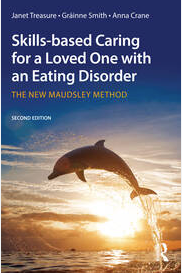 Skills-based Caring for a Loved One with an Eating Disorder - Agricola Street Books