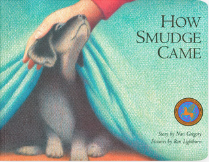 How Smudge Came - Agricola Street Books