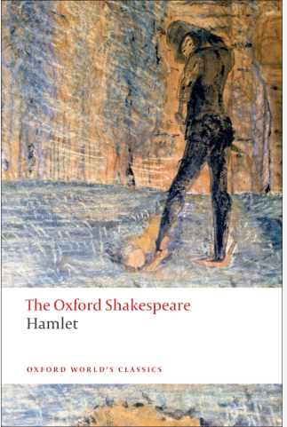 The Oxford Shakespeare: Hamlet - Agricola Street Books