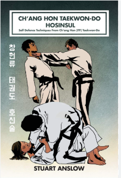 Ch'ang Hon Taekwon-Do Hosinsul - Agricola Street Books