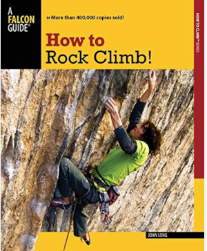 How to Rock Climb - Agricola Street Books