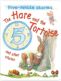 The Hare and the Tortoise and Other 5 Minute Stories - Agricola Street Books