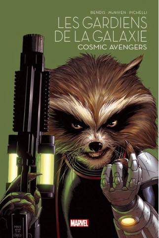 Les Gardiens de la Galazie: Cosmic Avengers - Agricola Street Books