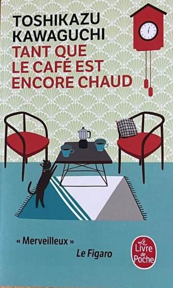 Tant Que Le Cafe Est Encore Chaud - Agricola Street Books
