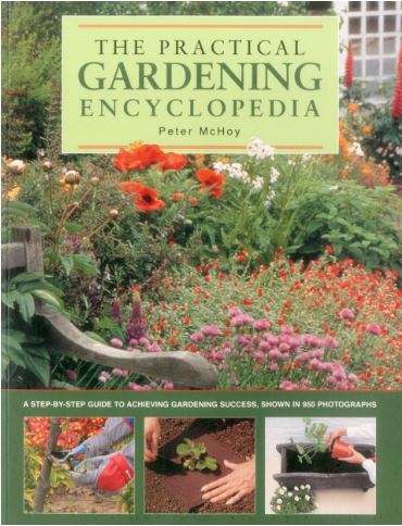 The Practical Gardening Encyclopedia - Agricola Street Books