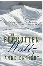 The Forgotten Waltz - Agricola Street Books