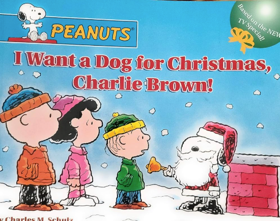 I Want a Dog for Christmas, Charlie Brown!