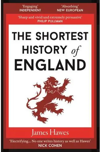 The Shortest History of England