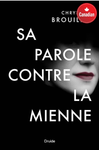 Sa Parole Contre la Mienne