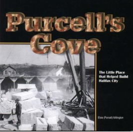Purcell's Cove: The Little Place that Helped Build Halifax City