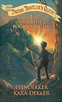Into the Book of Light (The Dream Traveler's Quest #1)