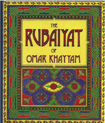 The Rubaiyat of Omar Khayyam
