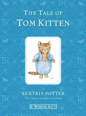 The Tale Of Tom Kitten