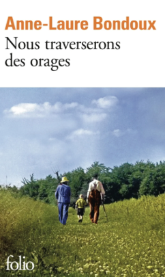 Nous traverserons des orages