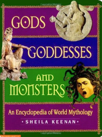 Gods, Goddesses, and Monsters: An Encyclopedia of World Mythology