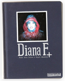 Diana F+: More True Tales & Short Stories
