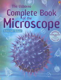 The Usborne Complete Book of the Microscope
