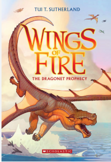 The Dragonet Prophecy (Wings of Fire #1) - Agricola Street Books