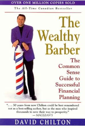 The Wealthy Barber: The Common Sense Guide to Successful Financial Planning - Agricola Street Books