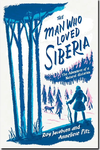 The Man Who Loved Siberia