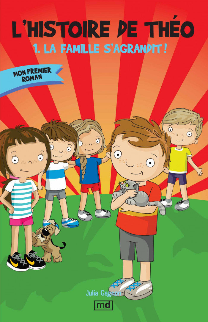 La famille s'agrandit (l'histoire de Théo #1) - Agricola Street Books