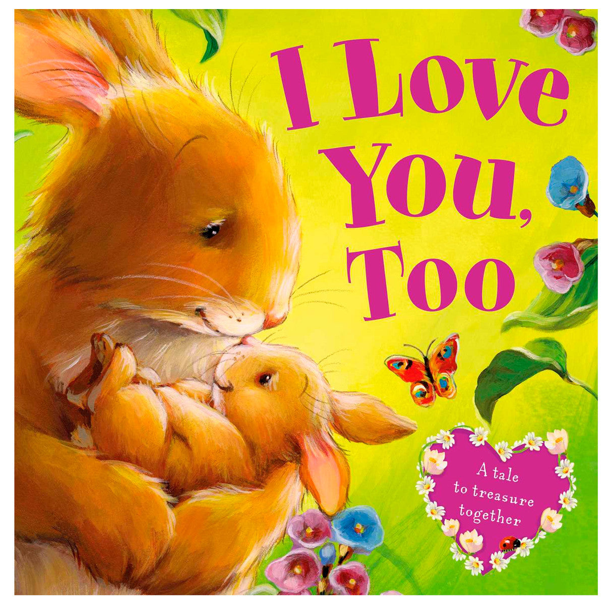 I Love You, Too - Agricola Street Books