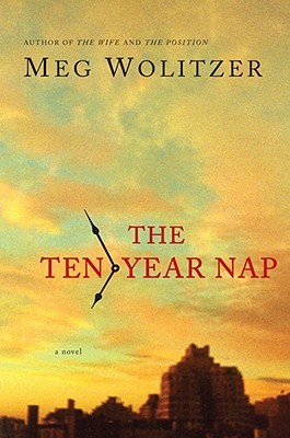 The Ten-Year Nap - Agricola Street Books