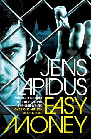 Easy Money (The Stockholm Noir Trilogy #1) - Agricola Street Books