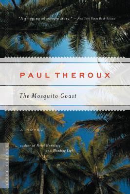 The Mosquito Coast - Agricola Street Books