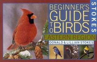 Stokes Beginner's Guide to Birds: Eastern Region - Agricola Street Books