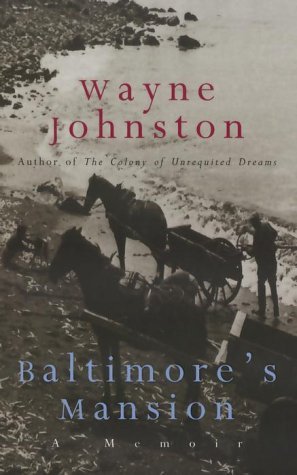 Baltimore's Mansion: a Memoir - Agricola Street Books
