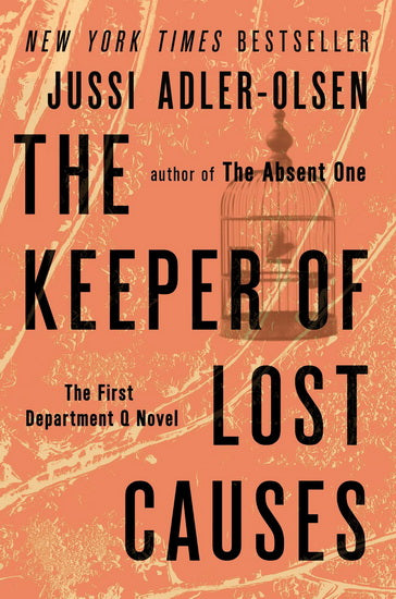 The Keeper of Lost Causes - Agricola Street Books