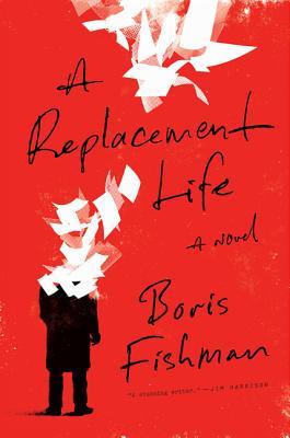 A Replacement Life - Agricola Street Books