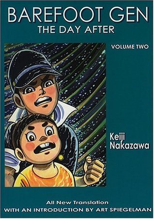 Barefoot Gen, Vol. 2: The Day After - Agricola Street Books
