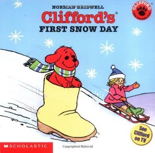 Clifford's First Snow Day - Agricola Street Books