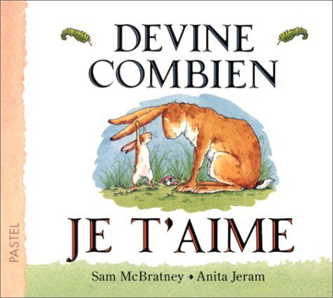 devine combien je t'aime - Agricola Street Books