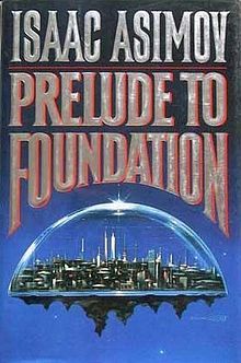 Prelude to Foundation - Agricola Street Books