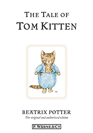The Tale of Tom Kitten - Agricola Street Books