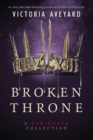 Broken Throne (Red Queen #4.5) - Agricola Street Books