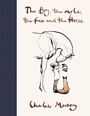 The Boy, the Mole, the Fox and the Horse - Agricola Street Books