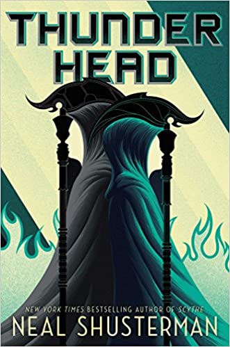 Thunderhead (Arc of a Scythe #2) - Agricola Street Books